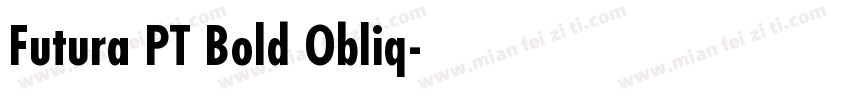 Futura PT Bold Obliq字体转换